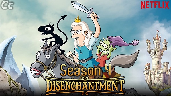 What Is The Release Date Of Disenchantment Season 4 On Netflix?