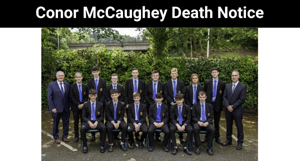 Conor McCaughey Death Notice Learn Extra About Demise!
