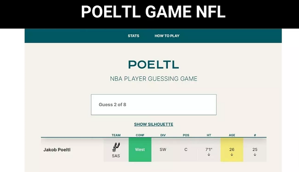 POELTL GAME NFL {Updates 2022} KNOW AN EXCITING GAME!