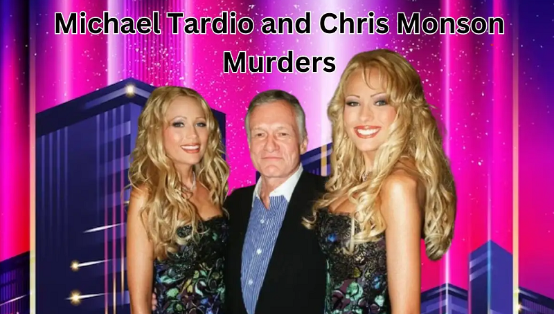 Michael Tardio and Chris Monson Murders